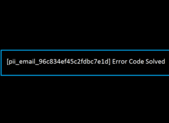 [pii_email_96c834ef45c2fdbc7e1d] Error Code Solved