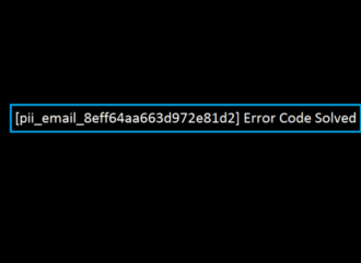 [pii_email_8eff64aa663d972e81d2] Error Code Solved