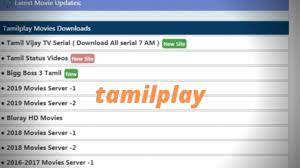 TamilPlay – Illegal HD Tamil Movies Download Website, Download Tamil Play TV Series