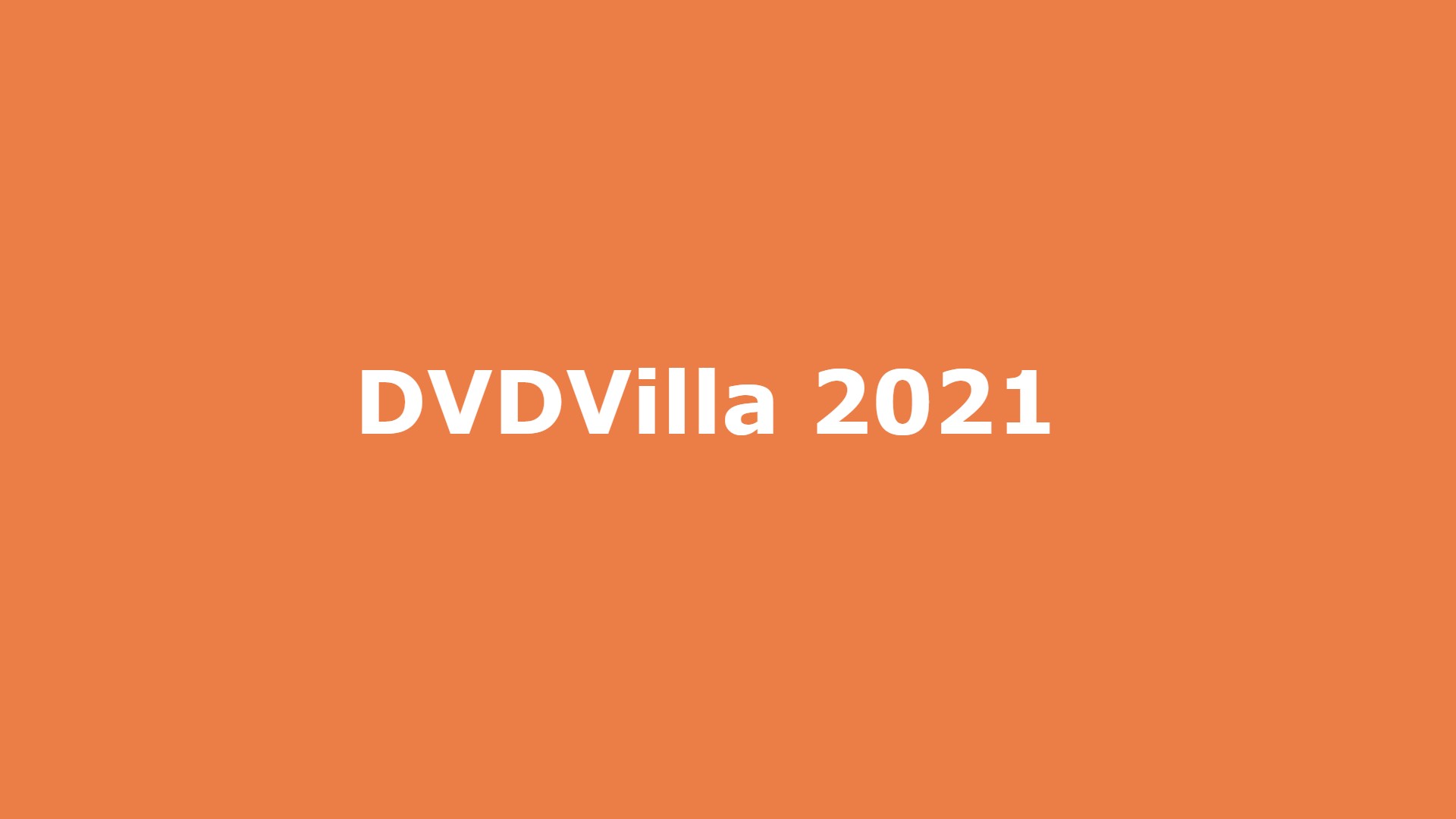 DVDvilla 2021: Download Bollywood Movies Hollywood Hindi Dubbed Movie DVD Villa Website Illegal