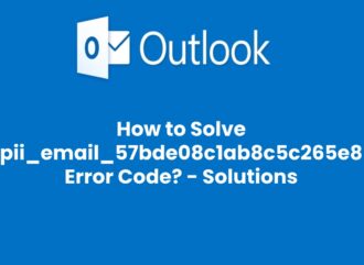 How to fix [pii_email_57bde08c1ab8c5c265e8] Error