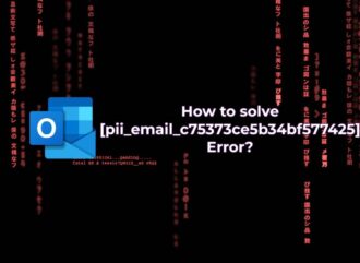 How to solve [pii_email_c75373ce5b34bf577425] Error Code in MS Outlook?