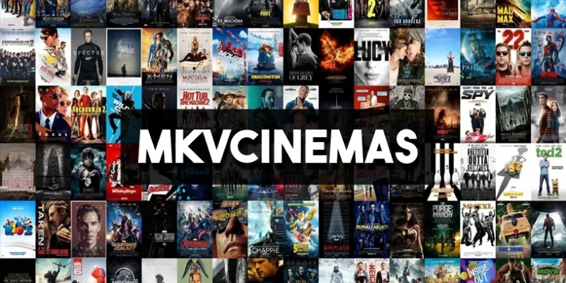 MkvCinemas 2022 – HD Bollywood Hollywood Movies Download at Mkv Cinemas latest News and Updates