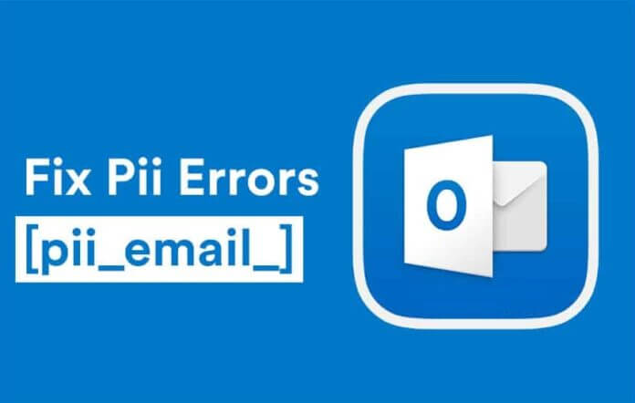 [pii_email_ea7f2bf3c612a81d6e28] – Error Code Solved