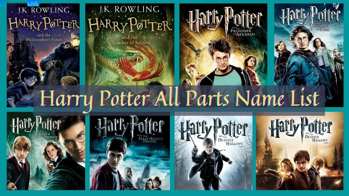 How To Watch All Eight Harry Potter Movies? How Many Parts Are There In Harry Potter?